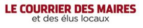 Le Courrier des Maires et des élu(e)s locaux